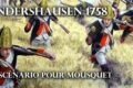 Sandershausen 1758 - Un scénario pour Mousquet