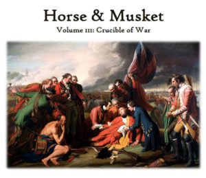 Horse & Musket: traduction du volume III et Aides de Jeu