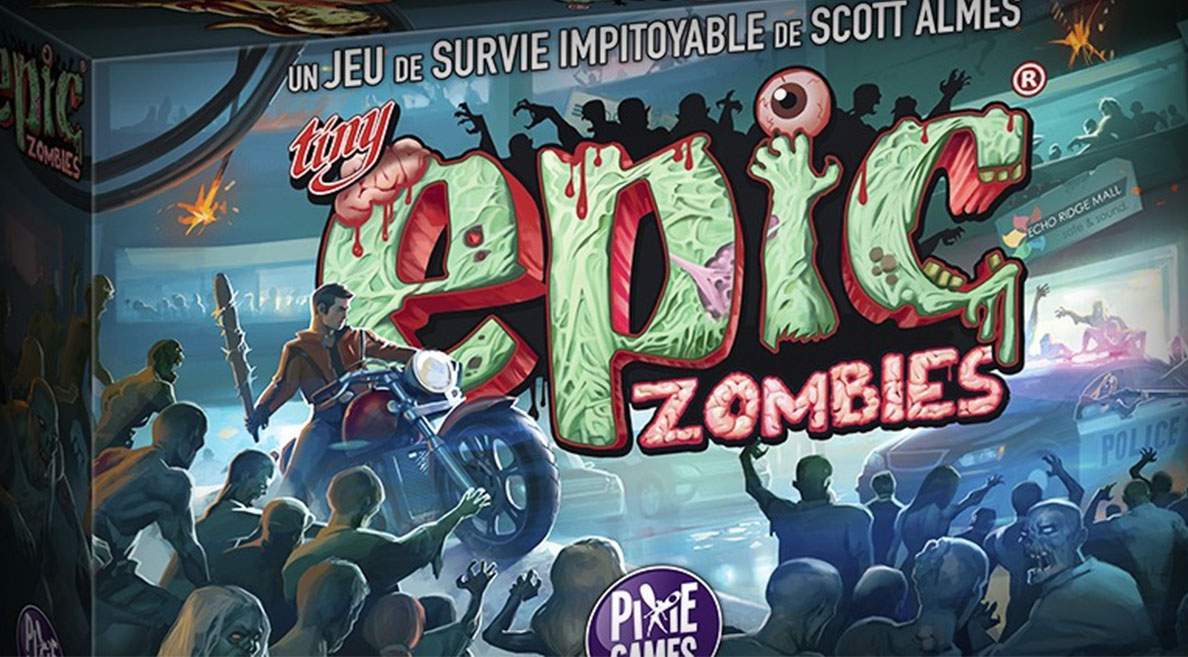 TINY EPIC ZOMBIES - LE TEST