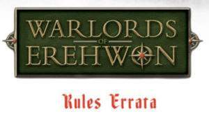 WARLORDS OF EREHWON: UPDATE ET ERRATA