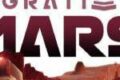 Migration Mars: prenez le contrôle de la planète rouge