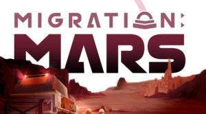 Migration Mars: prenez le contrôle de la planète rouge