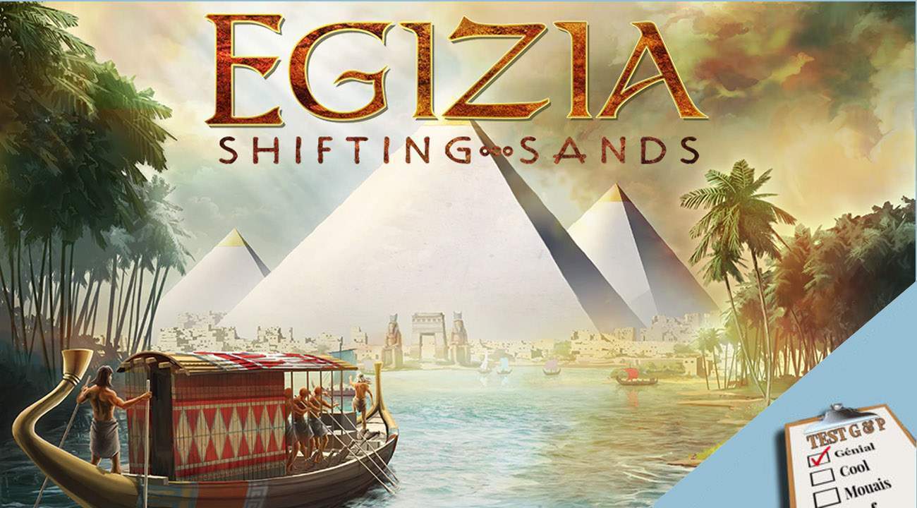 Egizia – Shifting Sands: le test
