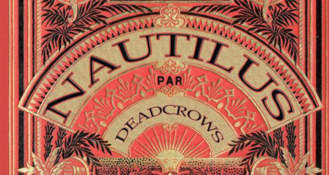 Nautilus Embarquez Avec Studio Deadcrows Et Revivez Le Reve De Nemo Guerre Plomb