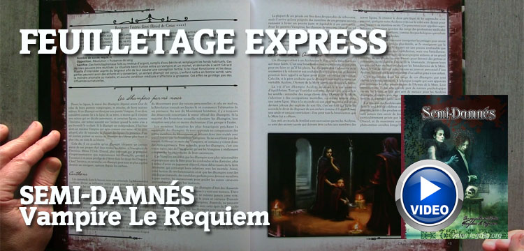 Feuilletage express: Semi-damnés, un supplément pour Vampire Le Requiem