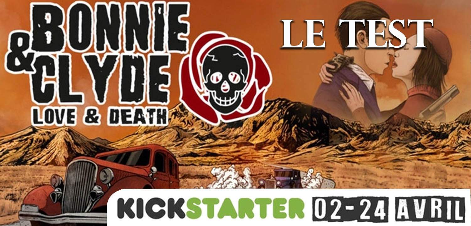Le jeu de carte « Bonnie & Clyde, Love & Death » bientôt sur Kickstarter