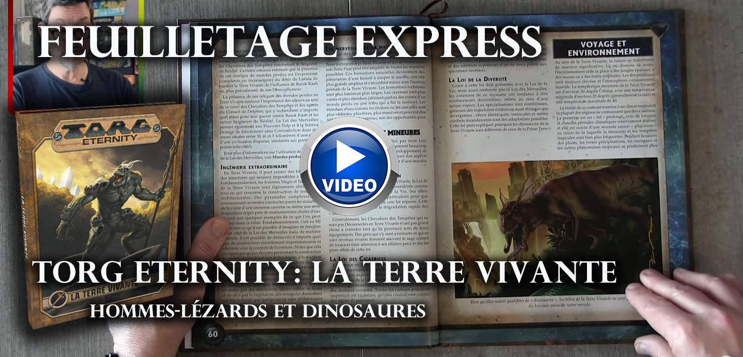 La Terre Vivante (Torg Eternity): la vidéo