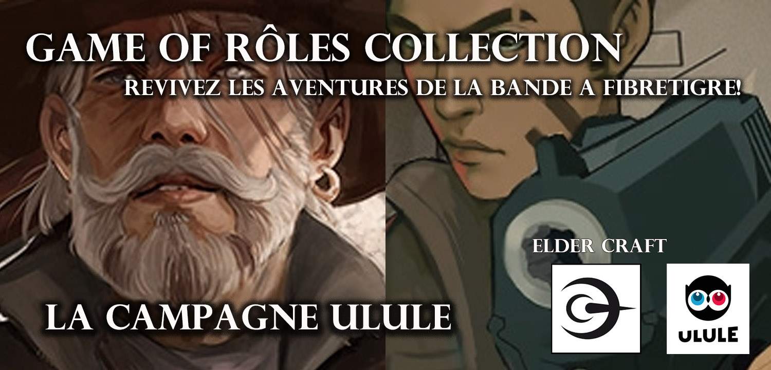 Game of Rôles Collection sur Ulule