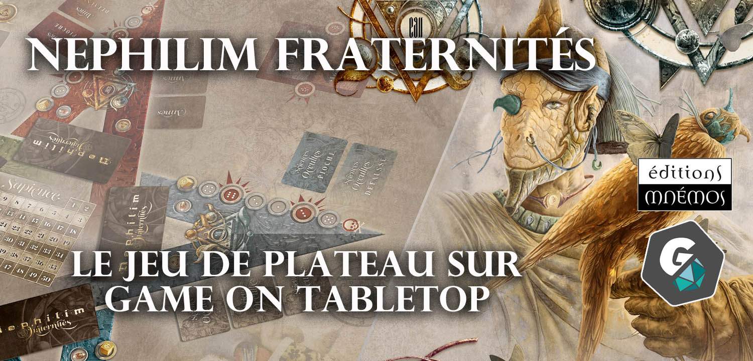 Nephilim Fraternités - Le jeu de plateau sur Game On Tabletop