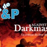Against the Darkmaster: la critique