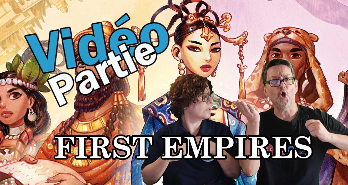 First Empires: la vidéo partie