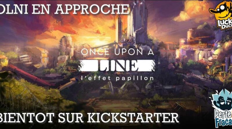 annonce sortie kick starter once upon a line