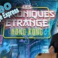 Les Chroniques de l'Étrange - Hong Kong: la vidéo