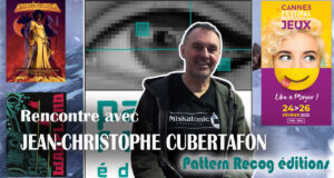 FIJ 2023: Rencontre avec Jean-Christophe Cubertafon, des éditions Pattern Recog