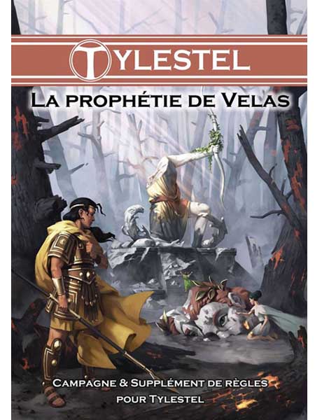 La Prophétie de Velas (Supplément Tylestel)