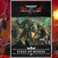 Warhammer 40,000 Roleplay: Wrath & Glory, l'écran du Meneur