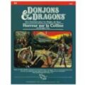 B5 - Horreur sur la Colline (Supplément Donjons & Dragons)