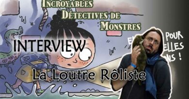 Incroyables Détectives de Monstres: l'interview de La Loutre Rôliste!