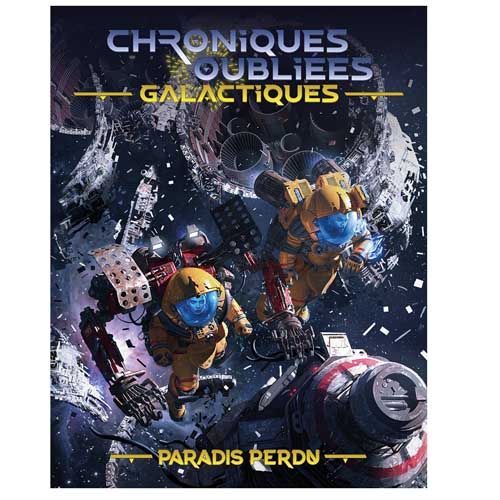Paradis Perdu (supplément Chroniques Oubliées Galactiques)