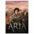 Aria: la Guerre des Deux Royaumes