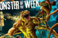 Monster of the Week en réimpression