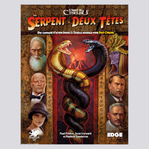 Le Serpent à Deux Têtes (Supplément L'Appel de Cthulhu 7e édition)