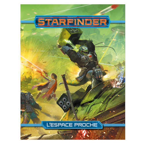 L'Espace Proche (Supplément Starfinder)