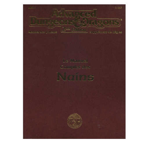 Le Manuel Complet des Nains (Supplément Advanced Dungeons & Dragons 2nd Edition)