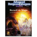 Recueil de Magie (Supplément Advanced Dungeons & Dragons 2nd Edition)