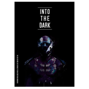 Into the Dark