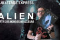 Alien - Bâtir des Mondes Meilleurs: la vidéo