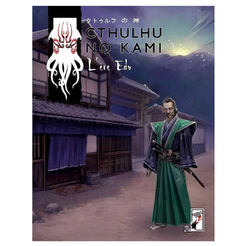 L'Ère Edo (Supplément Cthulhu No Kami)