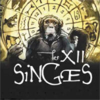 12 SINGES (LES)