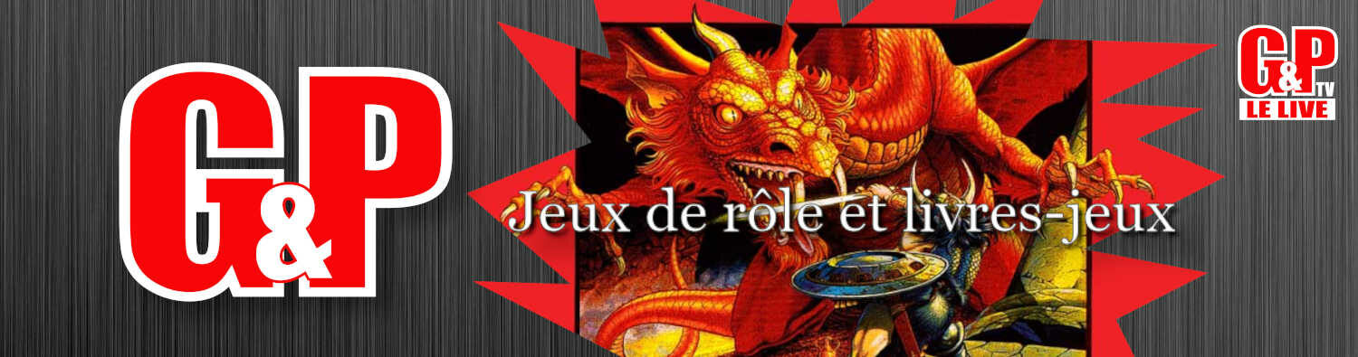 G&P Jeux de rôle et livres-jeux