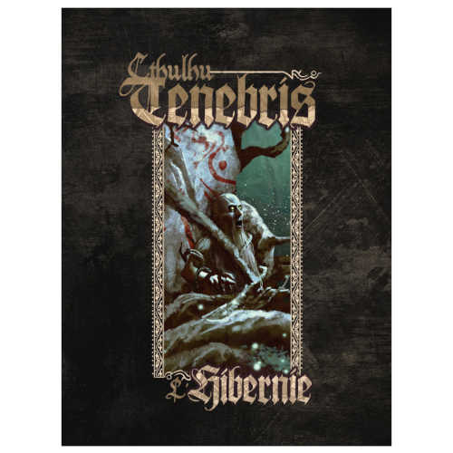 Hibernie (Supplément Cthulhu Tenebris)