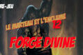 Forge Divine: le 12e opus du Marteau et l'Enclume est disponible!
