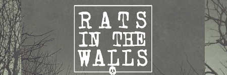 Rats in the Walls