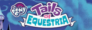 TAILS OF EQUESTRIA