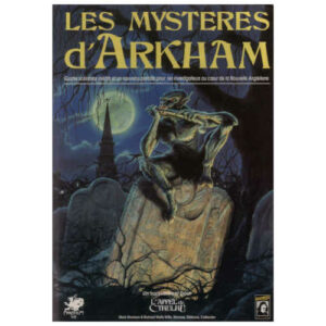 Les Mystères d'Arkham (Supplément L'Appel de Cthulhu 4eme édition)