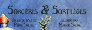 SORCIÈRES & SORTILÈGES