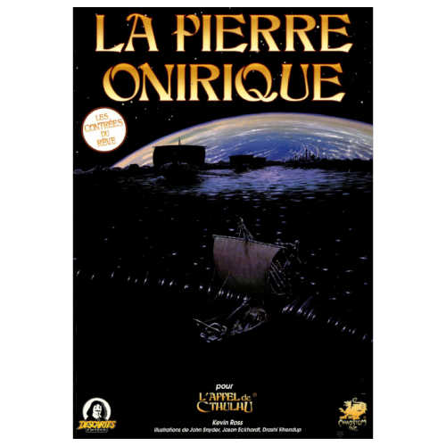 La Pierre Onirique (supplément L'Appel de Cthulhu Édition 5.5)