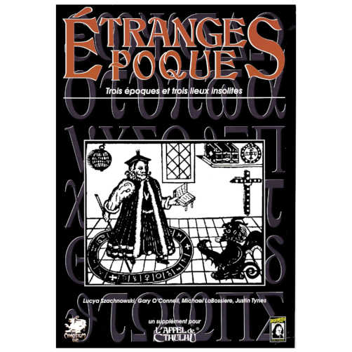 Étranges Époques (Supplément L'Appel de Cthulhu 5ème Édition)