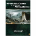 Nouveaux Contes de la Vallée du Miskatonic (supplément L'Appel de Cthulhu 6eme édition)