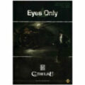 Eyes Only (supplément L'Appel de Cthulhu 6eme édition)