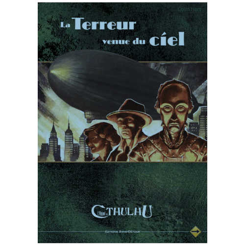 La Terreur Venue du Ciel (supplément L'Appel de Cthulhu 6eme édition)