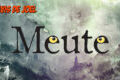 Meute: l'avis de Joel