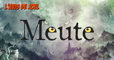 Meute: l'avis de Joel