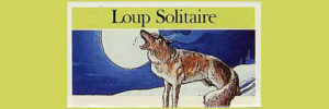 LOUP SOLITAIRE