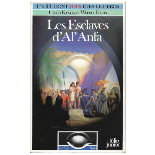 Les Esclaves d'Al'Anfa (supplément L'Œil Noir - Folio Junior)