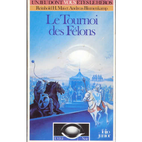 Le Tournoi des Félons (supplément L'Œil Noir - Folio Junior)